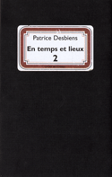 En temps et lieux 2 [ancienne édition]